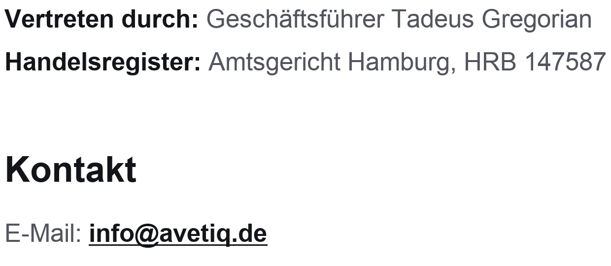 Vertreten durch: Geschäftsführer Tadeus Gregorian. Handelsregister: Amtsgericht Hamburg, HRB 147587. Kontakt per E-Mail (Adresse als Grafik dargestellt).
